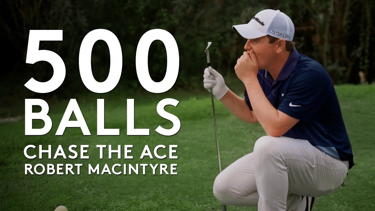 Robert MacIntyre Tries to Make a Hole-In-One with 500 balls - YouTube