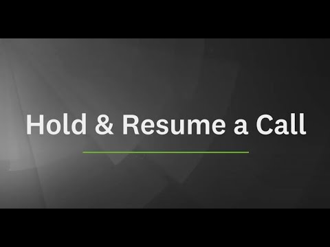 20. Now Reach Desktop Softphone Tutorial - Hold and Resume a Call