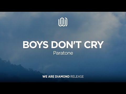 Paratone - Boys Don't Cry