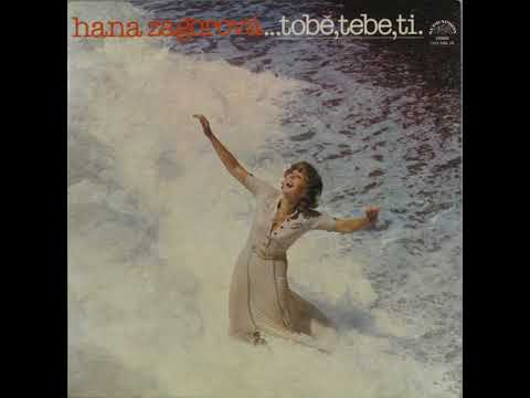 Hana Zagorová - Čas nezralých malin (9.11.1977, vydáno 1979)