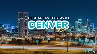 🏔️ Where to Stay in Denver: Explore Top Neighborhoods and Mountain Views + Map! 🗺️🏨