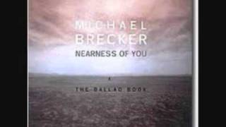 Michael Brecker - Don't Let Me Be Lonely Tonight.wmv