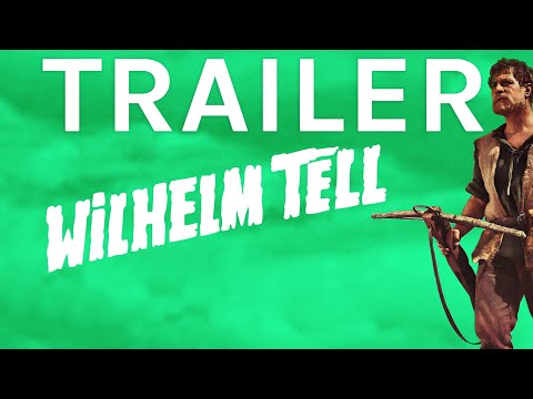 Trailer Wilhelm Tell