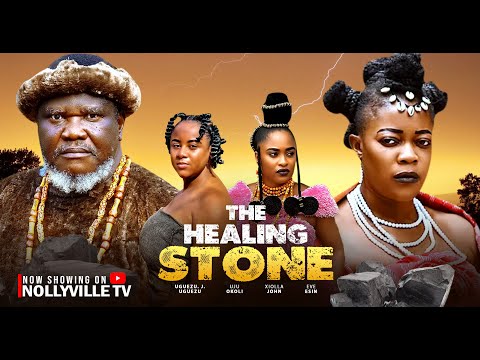 THE HEALING STONE (NEW MOVIE)- EVE ESIN, UGEZU J UGEZU- Nigerian movies 2025 latest full movies