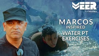 MARCOS Inspired Training - Water PT Exercises | India's Citizen Squad E3P1 | Veer By Discovery