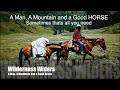A Man A Mountain And A Good Horse