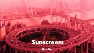 Music video thumbnail preview for Sunscreem - Shut Up by Sunscreem