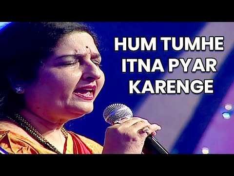 Hum Tumhe Itna Pyar Karenge    Anuradha Paudwal   Mohammed Aziz   हम तुम्हे इतना प्यार करेंगे