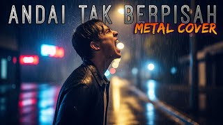 Download lagu 🎵 ANDAI TAK BERPISAH - METAL ORCHESTRA COVER   LIRIK LAGU mp3