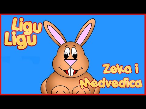 Zeka i Medvedica ★ LIGU LIGU ★ Decije pesme / Pesmice za decu
