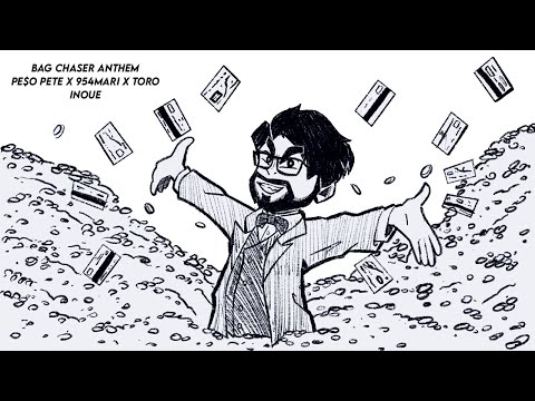 PE$O PETE x 954MARI x TORO - BAG CHASER ANTHEM (OFFICIAL LYRIC VIDEO) [GREAT PRETENDER]