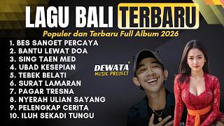 Download lagu LAGU BALI TERBARU DAN POPULER 2026 FULL ALBUM HITS - LAGU BALI VIRAL mp3