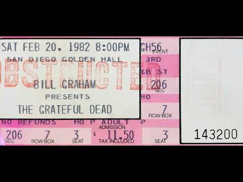 Grateful Dead - 2/20/82 - Golden Hall - San Diego Community ConcourseSan Diego, CA - aud