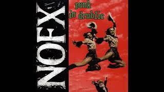 NOFX - Punk In Drublic LP (1994)
