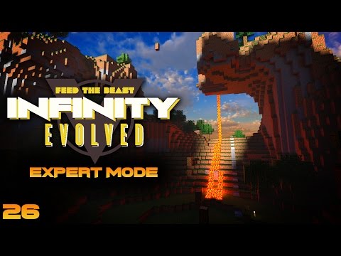 Minecraft FTB Infinity Evolved Expert Mode Ep 26