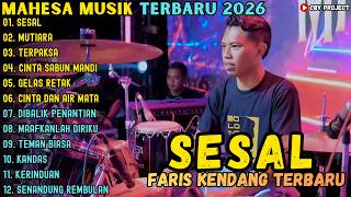 Download lagu ALBUM MAHESA MUSIK TERBARU 2026 ~ SESAL - MUTIARA - TERPAKSA ~ MAHESA MUSIK TERBARU mp3