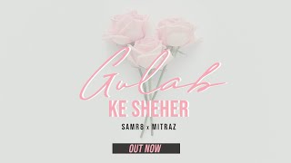 Gulaab Ke Sheher song artwork
