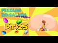 Feeding Rosalina And Friends Pt25