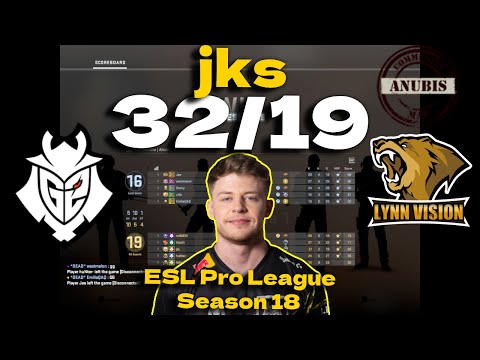CSGO POV G2 jks (32/19) Lynn Vision (Anubis) @ ESL Pro League Season 18