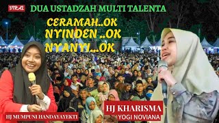 Download lagu CERAMAH LUCU..||HJ KHARISMA YOGI NOVIANA -- HJ MUMPUNI SAMA 2 PUNYA KHAS NYINDEN & NYAYI  mp3