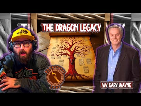The Dragon Legacy w/ Gary Wayne
