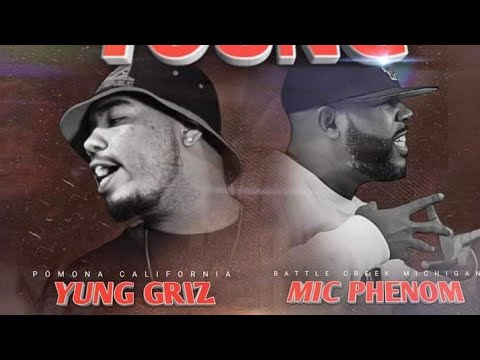Mic Phenom vs Yung Griz