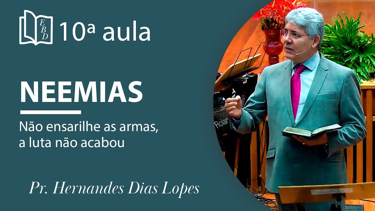 Não ensarilhe as armas, a luta não acabou | Pr Hernandes Dias Lopes