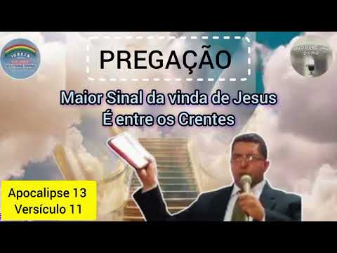 MISSIONÁRIO EMERSON NUNES, MAIOR SINAL DA VINDA DE JESUS