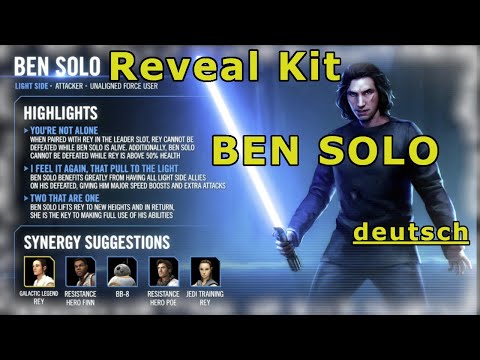 SWGOH - BEN SOLO - der nächste Conquest Charakter - Kit Reveal -deutsch