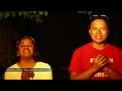 Mahery Aho - Feo Iray Miaradia (FJKM Soamanandrariny Miaradia)