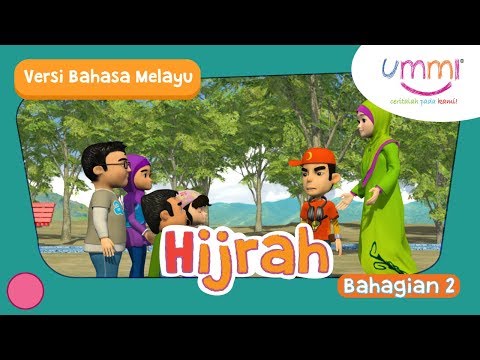 UMMI (M02E05) Bahagian 2 | Hijrah