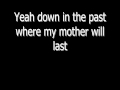 Mando Diao - Down in the Past (+Lyrics)
