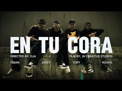 Teban, JUNXY, Tory, Roxha - EN TU CORA  (Video Oficial)