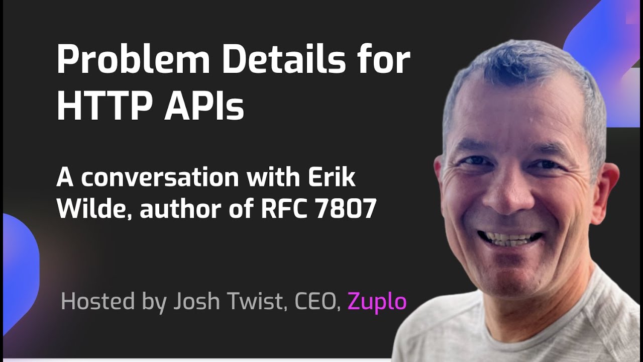 Erik Wilde explains Problem Details for HTTP APIs