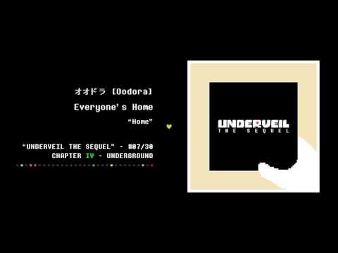 07. オオドラ - Everyone's Home | UNDERVEIL THE SEQUEL