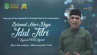 Universitas Nasional – Ucapan Hari Raya Idul Fitri 1442 H Rektor UNAS