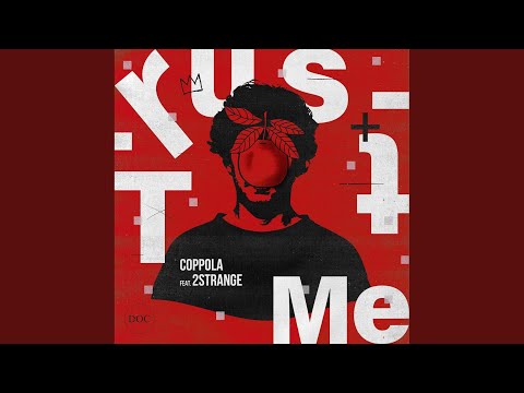 Trust Me (Acoustic Mix)