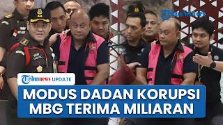 Eks Kepala BGN Dadan Hindayana Korupsi MBG Punya Yayasan Mitra SPPG, Terima Uang Miliaran per Hari