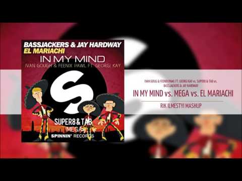 In My Mind vs Mega vs El Mariachi (RIK ILMESTYI MASHUP)