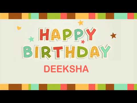 Happy Birthday Deeksha