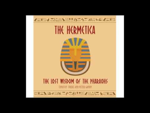 The Hermetica - Lost Wisdom Of The Pharaohs - Audio Book