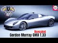 Gordon Murray GMA T 33 Supercar Revealed
