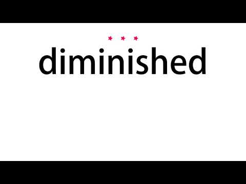 How to pronounce diminished - Vocab Today