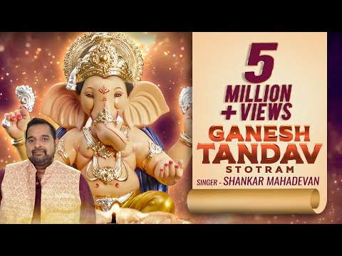 Ganesh Tandav Stotram | Shankar Mahadevan | Shailesh D| Ganesh Utsav 2025 | Ganesh Chaturthi Special