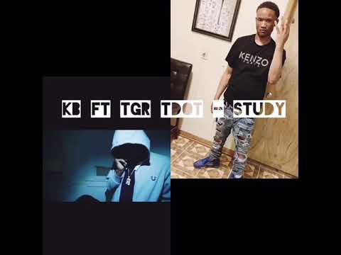 KB ft TGR TDot - STUDY