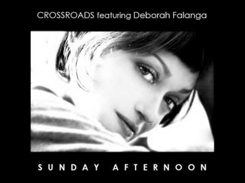 Crossroads feat. Deborah Falanga - Sunday Afternoon (Soulful Extended Mix)