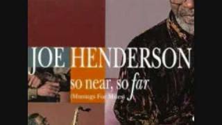 Joe Henderson - Flamenco Sketches