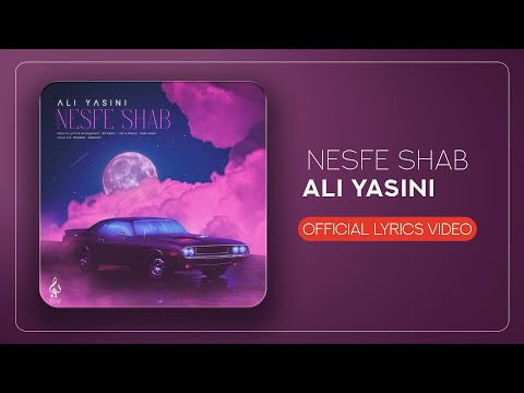Ali Yasini - Nesfe Shab | OFFICIAL LYRICS VIDEO