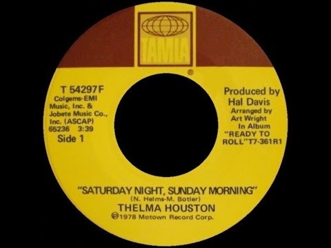 [1978] Thelma Houston • Saturday Night, Sunday Morning
