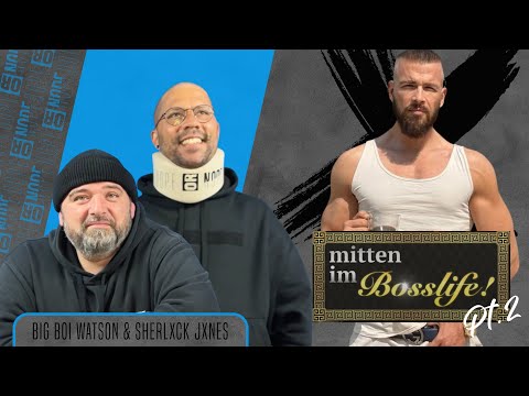 KÖRPERFETT UNTER 10% | MITTEN IM BOSSLIFE  (MIB) - FOLGE 2 | Sherlock Jones & BigBoi Watson Reaction